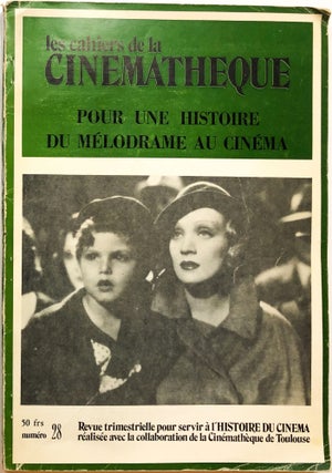 Item #C000021627 Les Cahiers de la Cinematheque / Numero 28 - Pour Une Histoire Du Melodrame Au...