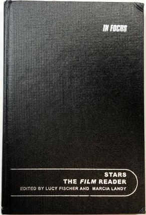 Item #C000021880 Stars, the Film Reader. Lucy Fischer, Marcia Landy, Danae Clark, Et. Al