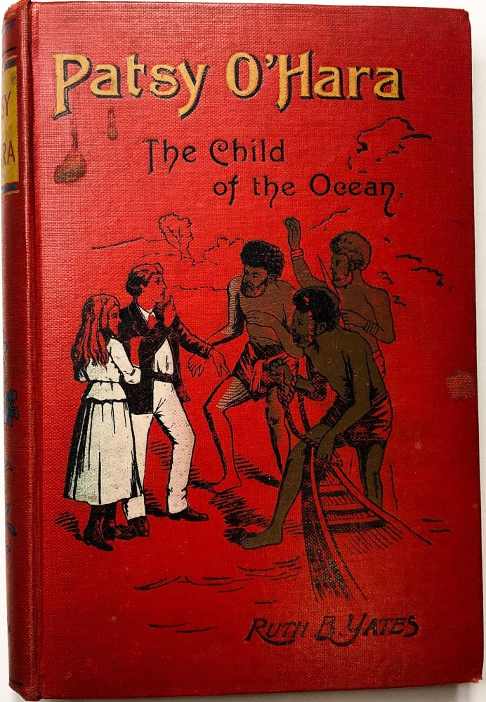 Patsy Yates Patsy O'Hara: The Child of the Ocean | Ruth B. Yates