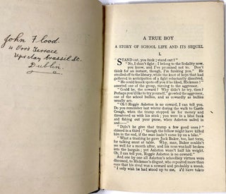 A True Boy and Other Stories (c.1913) / Rogers of Seaforth's (c.1913) / Temperance Stories (c.1916) / Kathleen's Pilgrimage: A Tale of St. Patrick's Puratory, Lough Derg (c.1916)