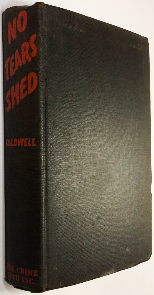 Item #C000022180 No Tears Shed. Alfred Betts Caldwell.