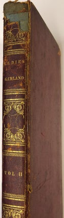 the Ladies' Garland, devoted to Literature, Amusement, and Instruction, Vol. II (2), 1839
