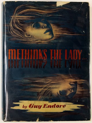 Item #C000022485 Methinks the Lady. Guy Endore
