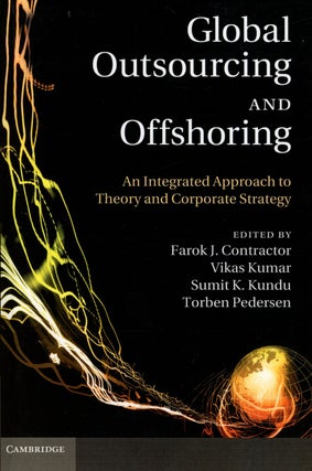 Item #C000022803 Global Outsourcing and Offshoring: An Integrated Approach to Theory and...