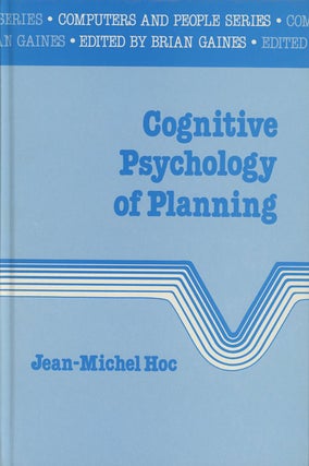 Item #C000022847 Cognitive Psychology of Planning. Jean-Michel Hoc