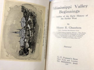 Mississippi Valley Beginnings; An Outline of the Early History of the Earlier West