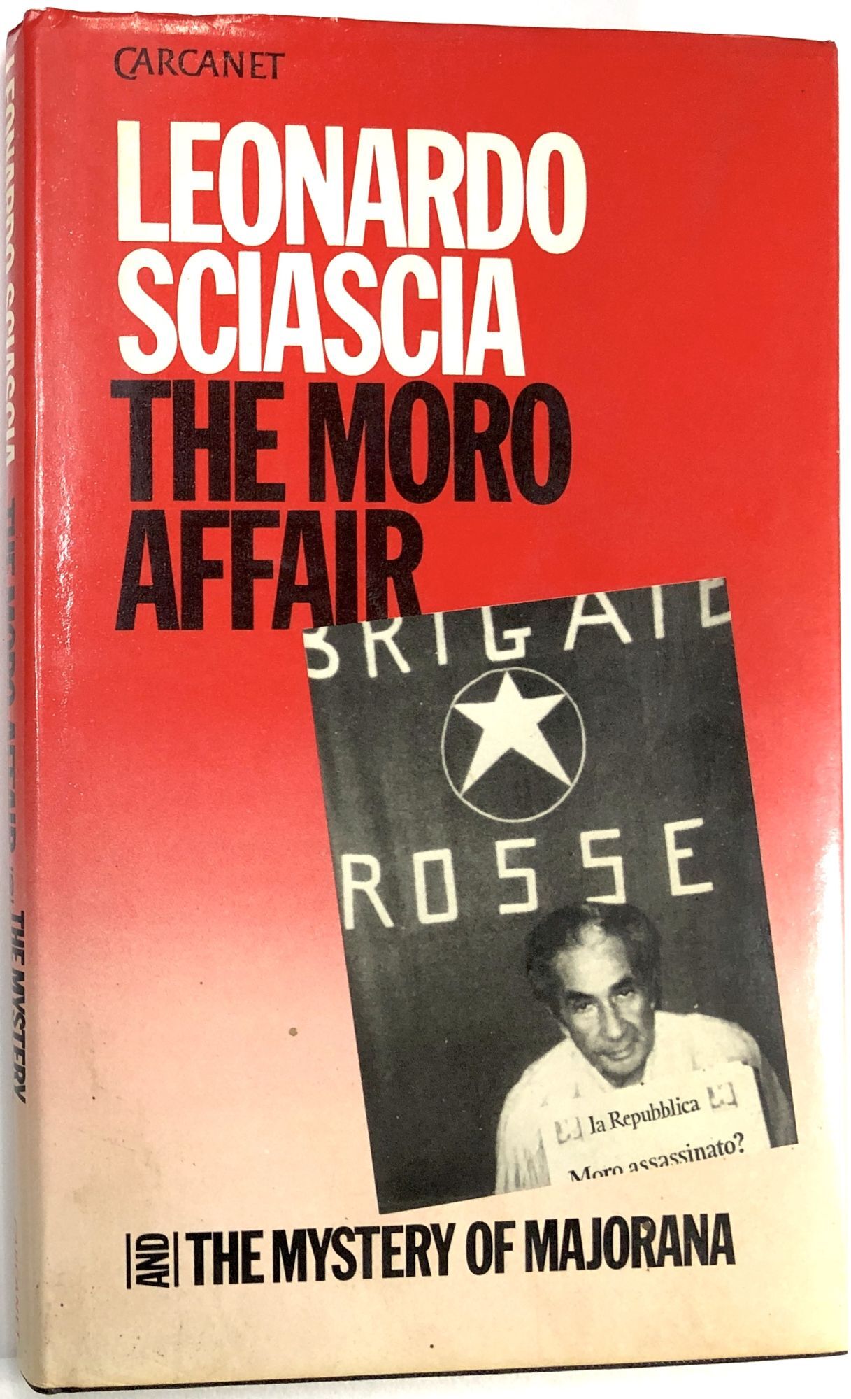 The Moro Affair and The Mystery of Majorana | Leonardo Sciascia | First ...
