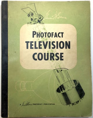 Item #C000023940 Howard W. Sams Photofact Television. Howard W. Sams, Albert C. W. Saunders