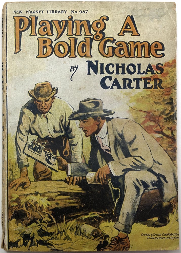 Item #C000023994 Playing a Bold Game: The Story of a Million-Dollar Check (New Magnet Library No. 987). Nicholas Carter.