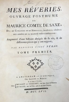 Item #C000024128 Mes Reveries, Ouvrage Posthume de Maurice Comte de Saxe...(Tome Premier, Volume...