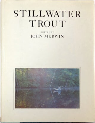 Item #C000024183 Stillwater Trout. John Merwin, Victor Ichioka