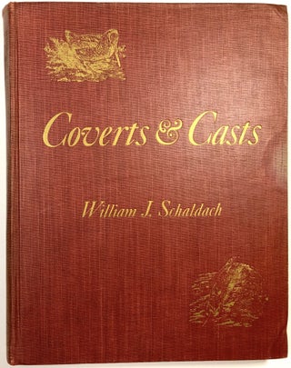 Item #C000024237 Coverts and Casts, Field Sports and Angling in Words and Pictures. William J....