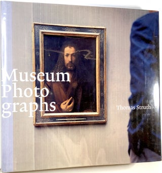 Item #C000024548 Museum Photographs. Thomas Struth, Walter Grasskamp Hans Belting, Claudia Seidel