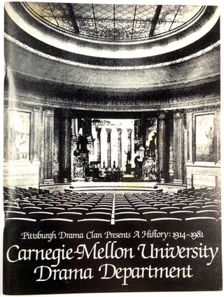 Item #C000024611 A History of the Drama Department of Carnegie Mellon University, formerly...