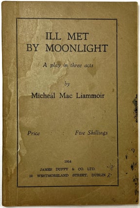 Item #C000024872 Ill Met By Moonlight. Miceal Mac Liammoir