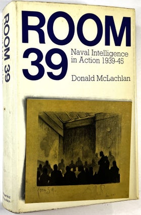 Item #C000024920 Room 39: Naval Intelligence in Action 1939-45. Donald McLachlan