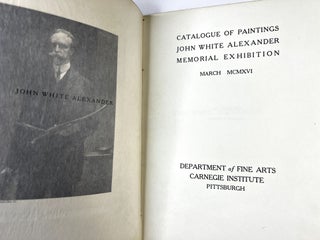 Catalogue of Paintings, John White Alexander Memorial Exhibition March MCMXVI (1916)
