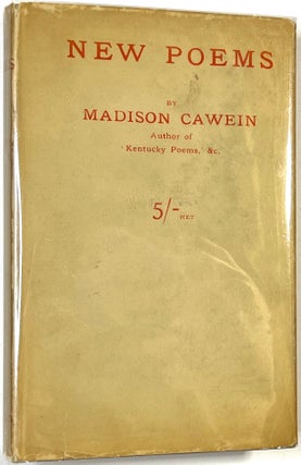 Item #C000025018 New Poems. Madison Cawein