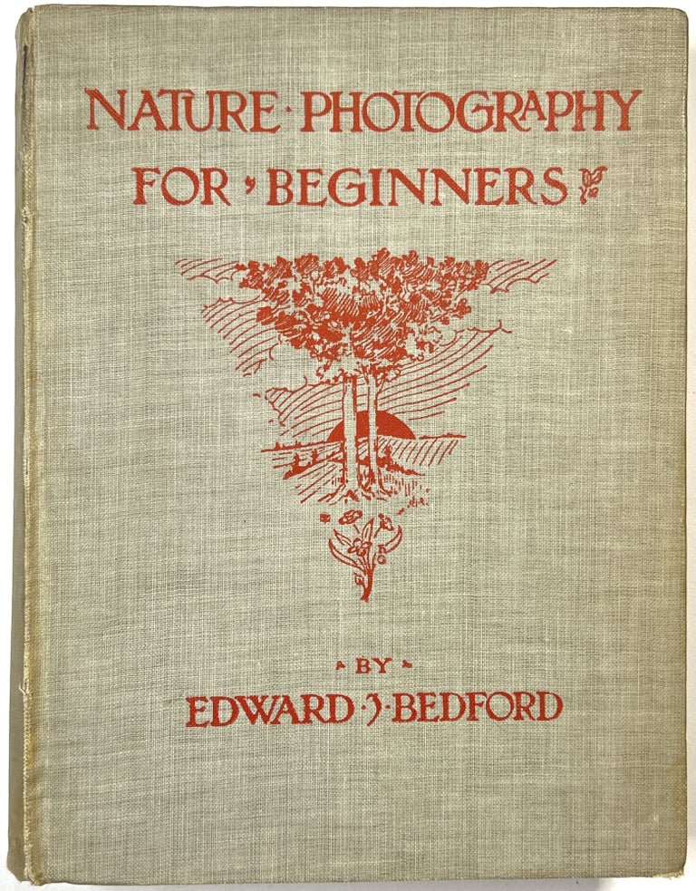 Item #C000025046 Nature Photography for Beginners. E. J. Bedford.