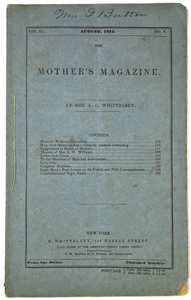 4 Issues of Mother's Magazine: February 1833, July 1834, August 1834, September 1834