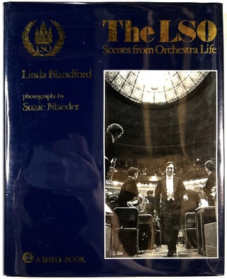 Item #C000025193 The LSO: Scenes from Ochestra Life. Linda Blandford, Suzie Maeder