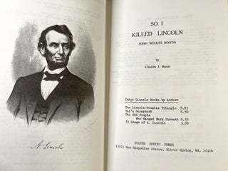 Item #C000025237 So I Killed Lincoln: John Wilkes Booth. Charles J. Bauer