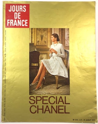 Item #C000025273 Jours De France: Special Chanel. No. 974 - 3 F - 21 Aout 1973. Marcel Minckes,...