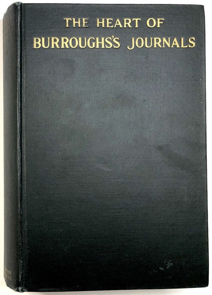Item #C000025523 The Heart of Burroughs's Journals. John Burroughs, ed Clara Barrus.