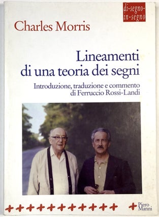 Item #C000025640 Lineamenti di una Teoria dei Segni. Charles Morris, Ferruccio Rossi-Landi