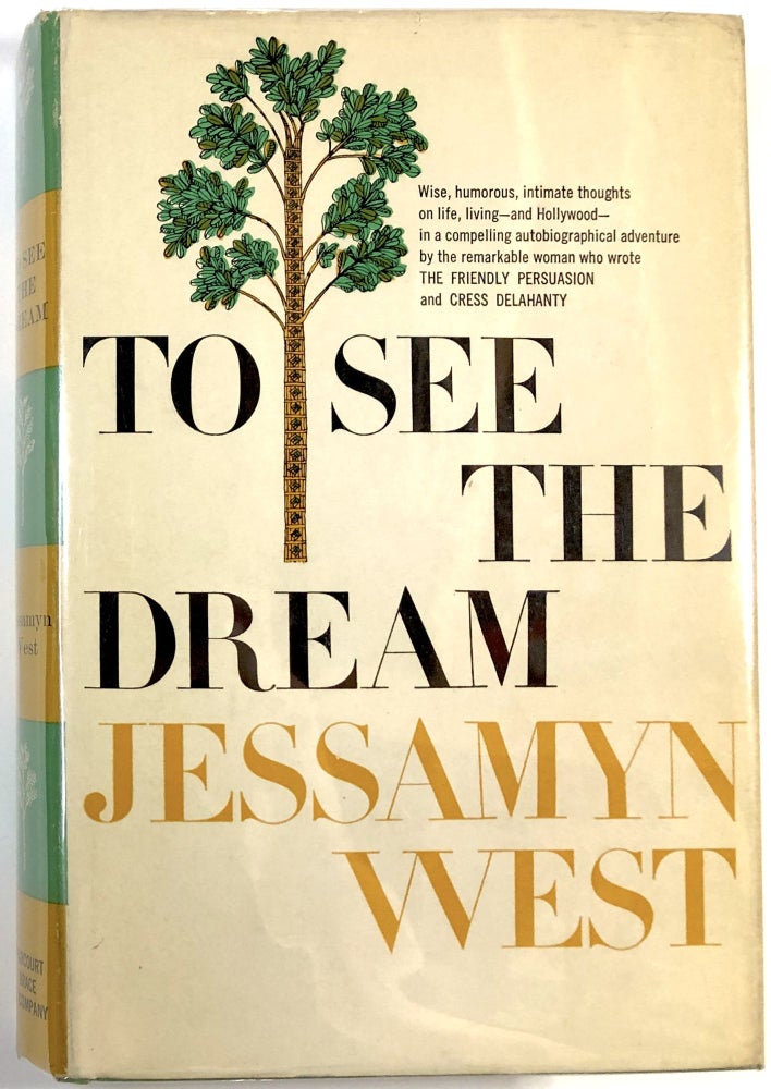 Item #C000025725 To See the Dream. Jessamyn West.