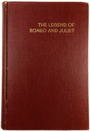 Item #C000025783 The Legend of Romeo and Juliet. Olin H. Moore