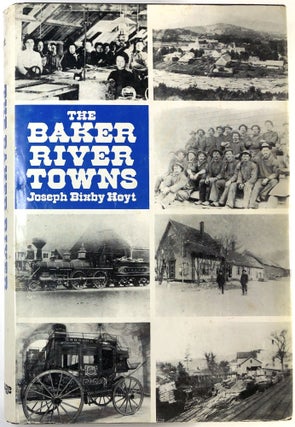 Item #C000025788 The Baker River Towns. Joseph Bixby Hoyt