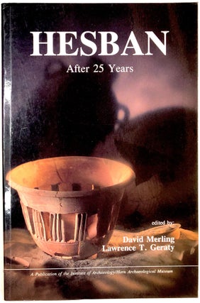Item #C000025828 Hesban: After 25 Years. David Merling, Lawrence T. Geraty