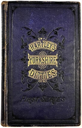 Item #C000026001 Yorkshire Ditties, to which is added the cream of wit and humour, from his...