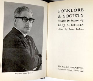 Folklore & Society: Essays in Honor of Benj. A. Botkin