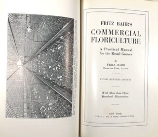 Fritz Bahr's Commercial Floriculture: A Practical Manual for the Retail Grower