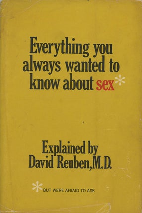 Item #C000026977 Everything You Always Wanted to Know About Sex ... but were afraid to ask. David...