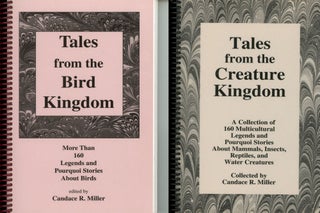 Item #C000028491 2 Books by Candace R. Miller--Tales from the Bird Kingdom & Tales from the...