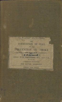 Item #C000028630 An Elementary Treatise on the Combustion of Coal and the Prevention of Smoke,...