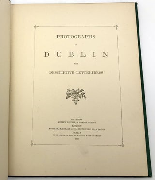 Photographs of Dublin with Descriptive Letterpress