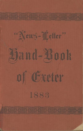 Item #C000028961 "News-Letter" Hand-Book of Exeter 1883. John Templeton