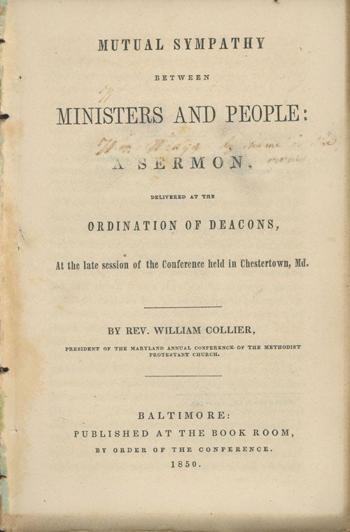 Item #C000028982 Nutual Sympathy Between Ministers and People: A Sermon. Rev. William Collier.
