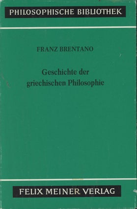 Item #C000029245 Geschichte der Griechischen Philosophie: Nach den Vorlesungen uber Geschichte...