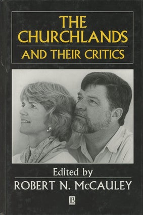 Item #C000029306 The Churchlands and Their Critics. Robert N. McCauley