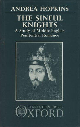 Item #C000029627 The Sinful Knights: A Study of Middle English Penitential Romance. Andrea Hopkins