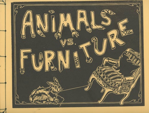Item #C000029725 Animals vs. Furniture, 50 signed copies. Normandy Sherwood, Jesse Hawley.
