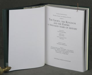 The Iron Crown and Imperial Europe: Volume I--The Crown, the Kingdom and the Empire: A Thousand Years of History; Volume II--In Search of the Original Artefact: Part I--Art and Cult; Part II--Science; and a clamshell box with 15 fold out plates (Four volume complete set)