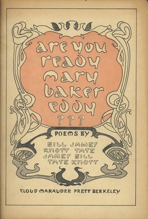 Item #C000031211 Are You Ready Mary Baker Eddy??? Bill Knott, James Tate