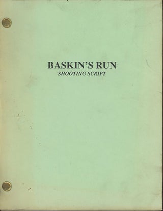 Item #C000031507 Baskin's Run: An Original Screenplay. C. T. McIntyre