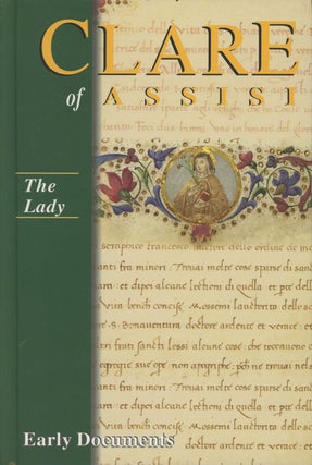 Item #C000031659 The Lady: Clare of Assisi--Early Documents. Regis J. Armstrong